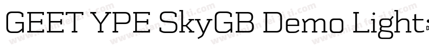 GEET YPE SkyGB Demo Light字体转换